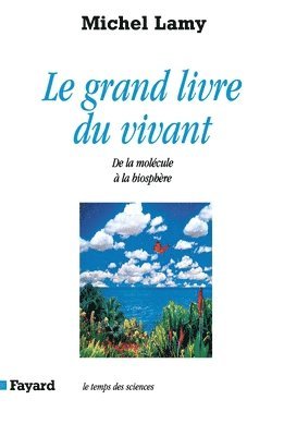 bokomslag Le Grand livre du vivant