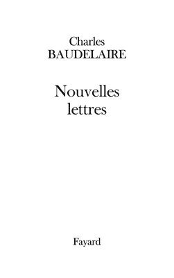 Baudelaire-C - Nouvelles lettres, Häftad