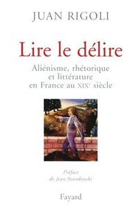 bokomslag Lire le délire