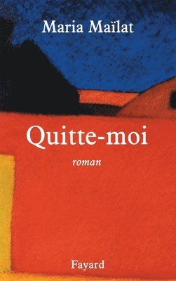 bokomslag Quitte-moi