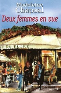 bokomslag Deux femmes en vue