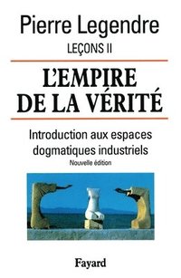 bokomslag L'Empire de la vérité - Leçons II (Nouvelle édition)