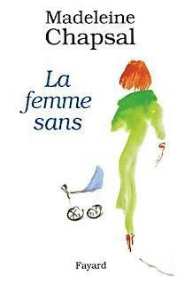 La Femme sans 1