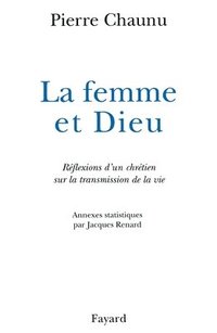 bokomslag La Femme et Dieu