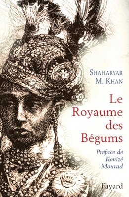 bokomslag Le Royaume des Bégums