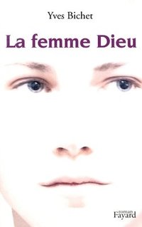 bokomslag La Femme Dieu