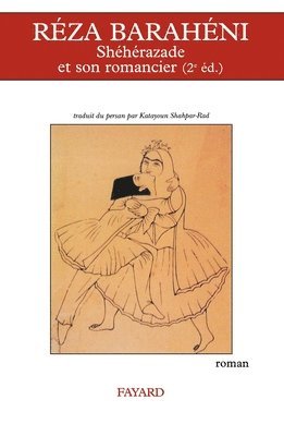 bokomslag Shéhérazade et son romancier (2e éd.)