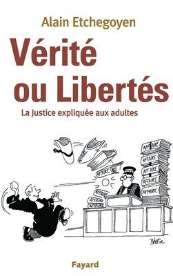 bokomslag Vérité ou Libertés