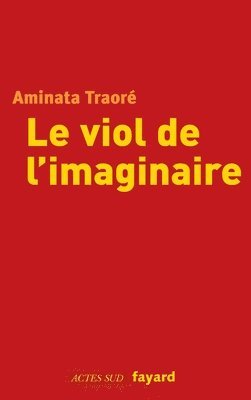 Le viol de l'imaginaire 1