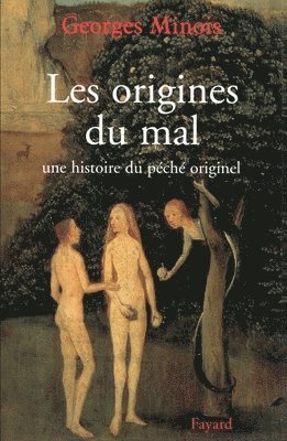 bokomslag Les origines du mal