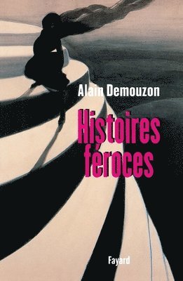 Demouzon-A - Histoires féroces, Häftad