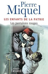 bokomslag Les Enfants de la Patrie, tome 1