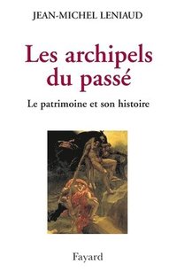 bokomslag Les archipels du passé