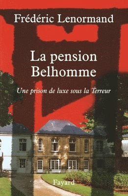Lenormand-F - La pension Belhomme, Häftad