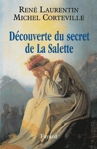 bokomslag Découverte du secret de La Salette