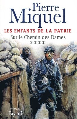 Miquel-P - Les Enfants de la Patrie, tome 4, Häftad