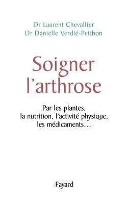Soigner l'arthrose