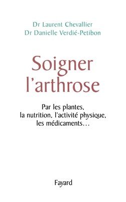 Soigner l'arthrose 1