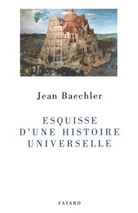 bokomslag Esquisse d'une histoire universelle