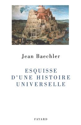 bokomslag Esquisse d'une histoire universelle