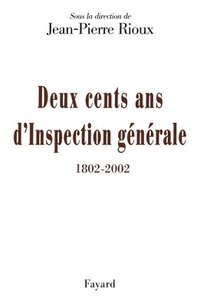 bokomslag Deux cents ans d'Inspection générale (1802-2002)