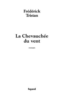 Tristan-F - La Chevauchée du vent, Häftad