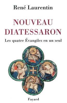 Nouveau Diatessaron 1