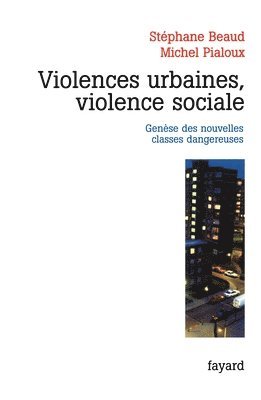 bokomslag Violences urbaines, violence sociale