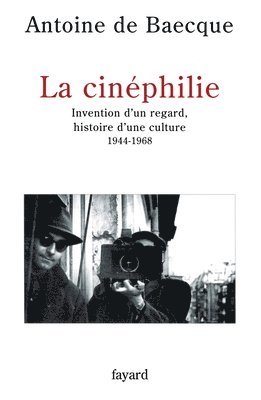 bokomslag La Cinéphilie