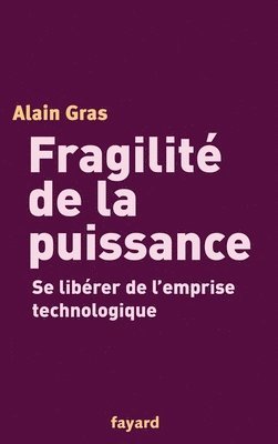 Gras-A - Fragilité de la puissance, Häftad