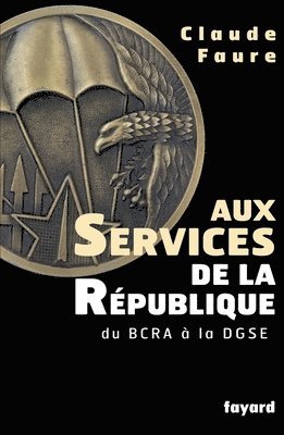 Aux Services de la République 1