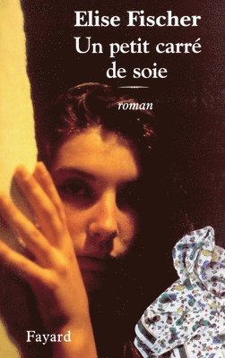 Un petit carré de soie 1