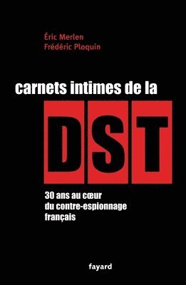 bokomslag Carnets intimes de la DST