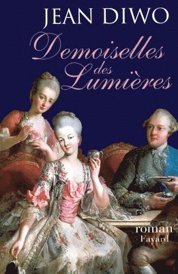 Demoiselles des Lumières 1