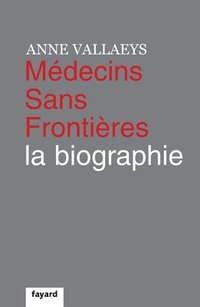 bokomslag Médecins Sans Frontières