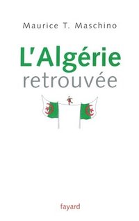 bokomslag L'Algérie retrouvée