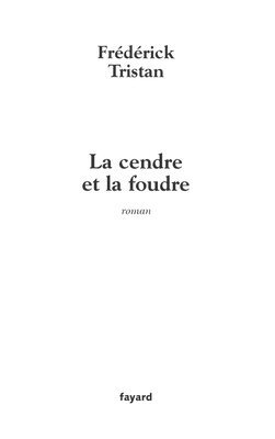 La cendre et la foudre 1