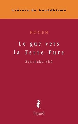 Le gué vers la Terre Pure 1