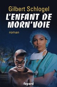 bokomslag L'Enfant de Morn'voie