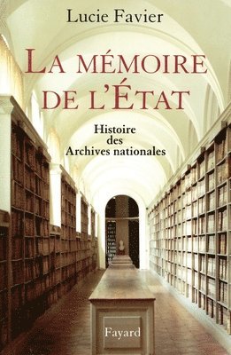 La mémoire de l'Etat 1