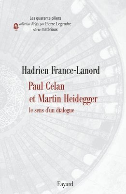 France-Lanord-H - Paul Celan et Martin Heidegger, Häftad