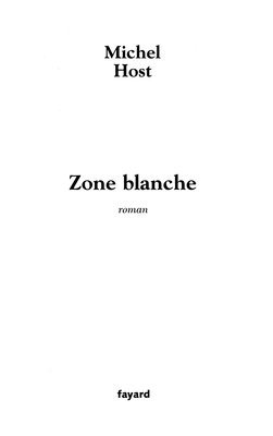 bokomslag Zone blanche