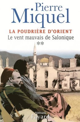 bokomslag La Poudrière d'Orient, tome 2