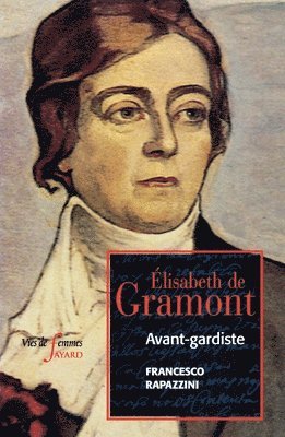 Rapazzini-F - Élisabeth de Gramont, Häftad