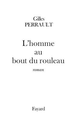 L'Homme au bout du rouleau 1