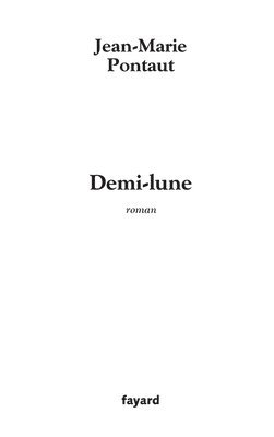 Jean-Marie Pontaut - Demi-lune, Häftad