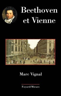 Beethoven Et Vienne, Vol 2