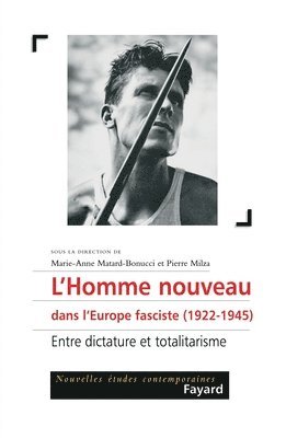 bokomslag L'Homme nouveau dans l'Europe fasciste (1922-1945)