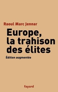 bokomslag Europe, la trahison des Elites