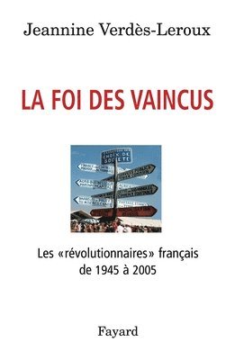 bokomslag La foi des vaincus